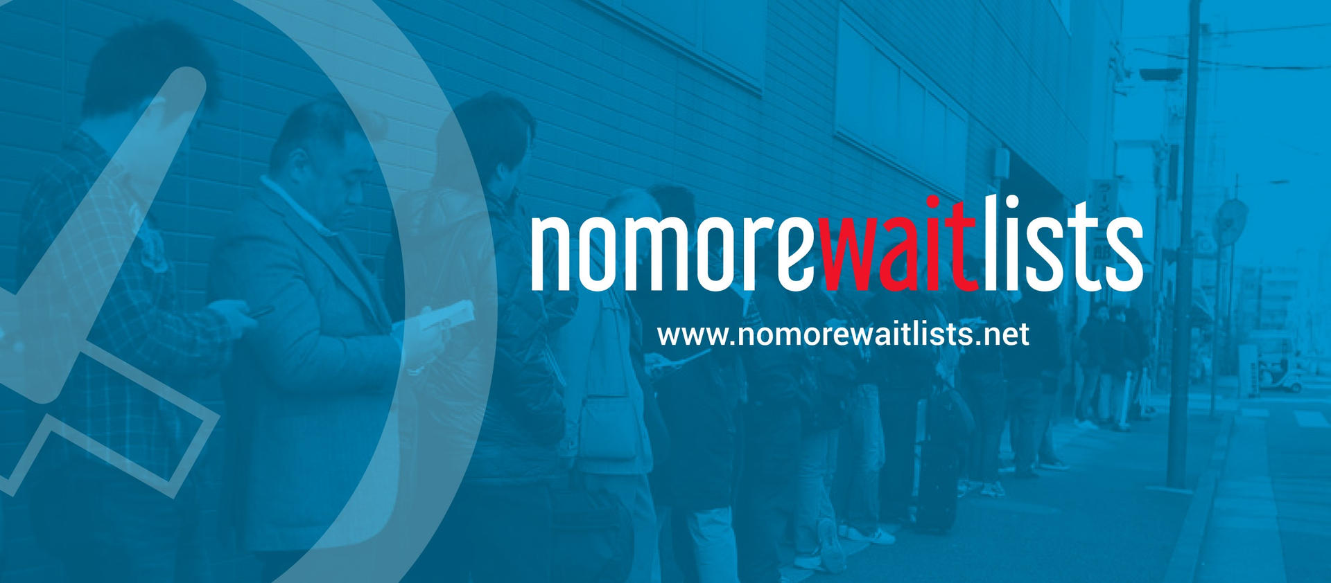 No More Wait Lists cover image